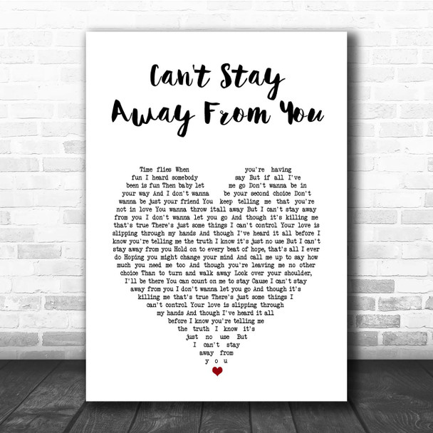 Gloria Estefan Can't Stay Away From You White Heart Song Lyric Print