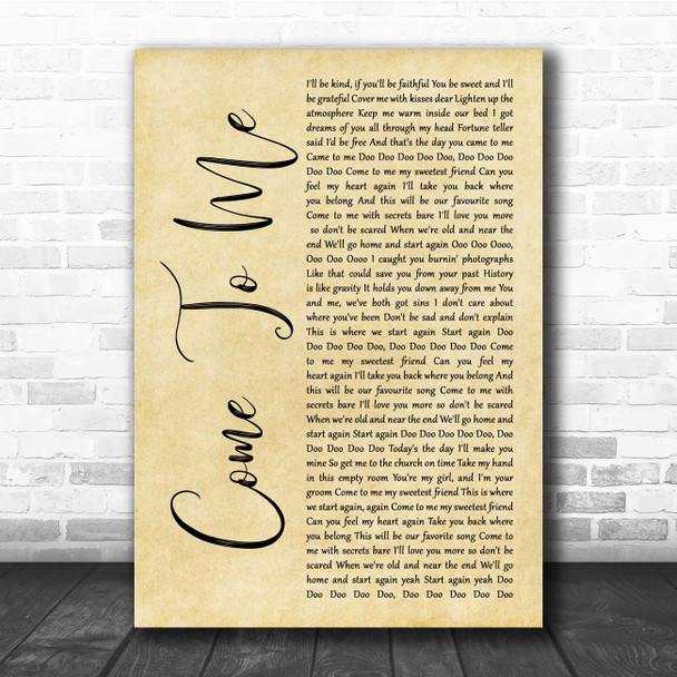 Goo Goo Dolls Come To Me Rustic Script Song Lyric Print