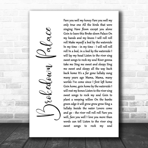 Grateful Dead Brokedown Palace White Script Song Lyric Print