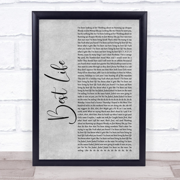 Hardy Caprio Best Life Grey Rustic Script Song Lyric Print