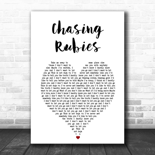 Hudson Taylor Chasing Rubies White Heart Song Lyric Print