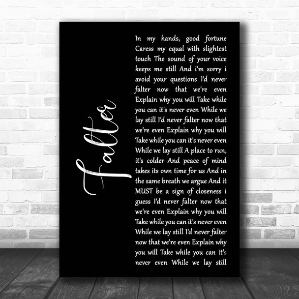 Hundred Reasons Falter Black Script Song Lyric Print