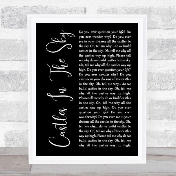 Ian Van Dahl Castles In The Sky Black Script Song Lyric Print