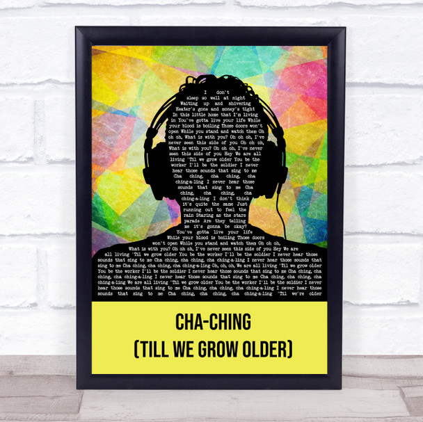 Imagine Dragons Cha-Ching (Till We Grow Older) Multicolour Man Headphones Song Lyric Print