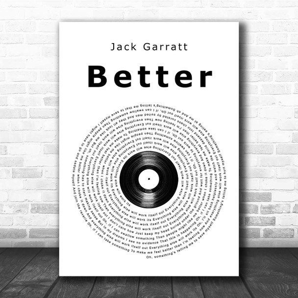 Jack Garratt Better Vinyl Record Song Lyric Print