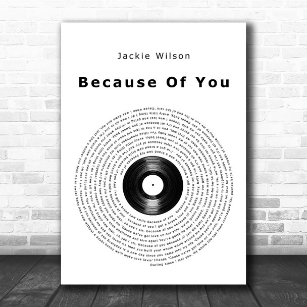 Jackie Wilson Because Of You Vinyl Record Song Lyric Print