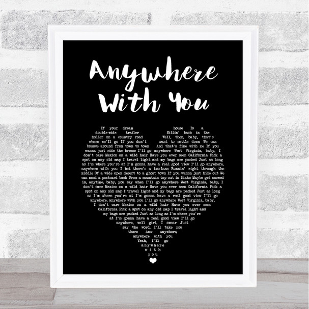 Jake Owen Anywhere With You Black Heart Song Lyric Print