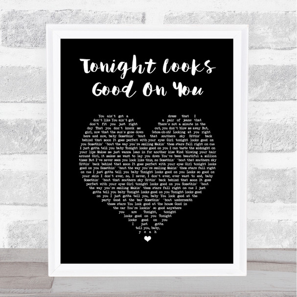 Jason Aldean Tonight Looks Good On You Black Heart Song Lyric Print