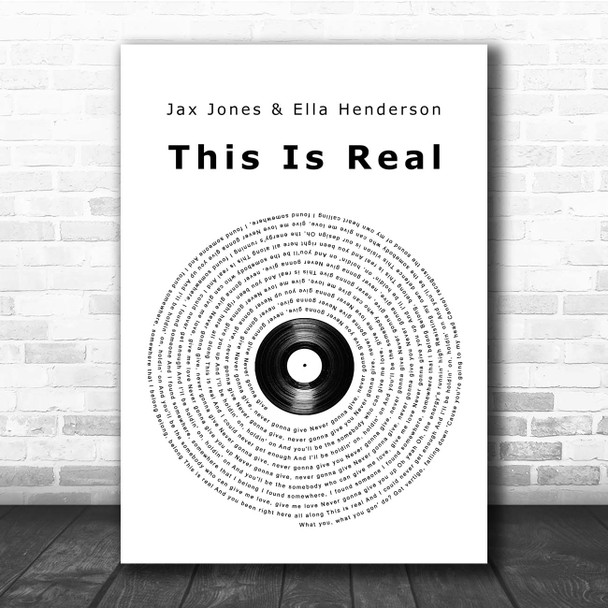 Jax Jones & Ella Henderson This Is Real Vinyl Record Song Lyric Print
