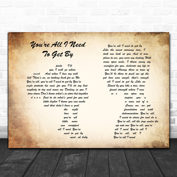Marvin Gaye & Tammi Terrell You're All I Need To Get By Couple Song Lyric Music Wall Art Print