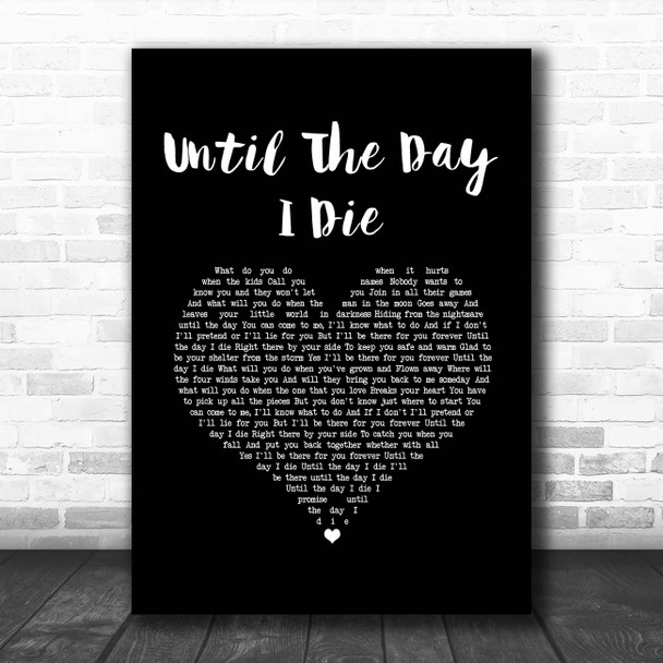 Jimmy Nail Until The Day I Die Black Heart Song Lyric Print