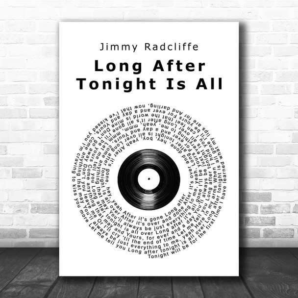 Jimmy Radcliffe Long After Tonight Is All Over Vinyl Record Song Lyric Print