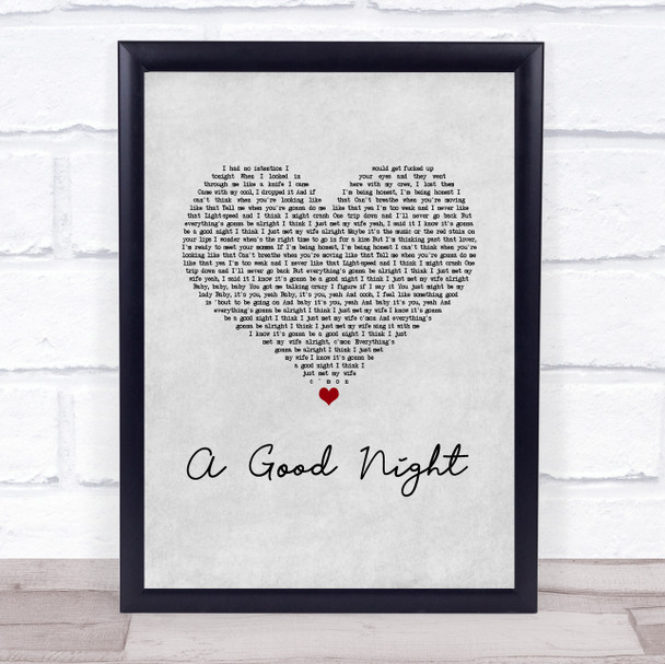 John Legend A Good Night Grey Heart Song Lyric Print