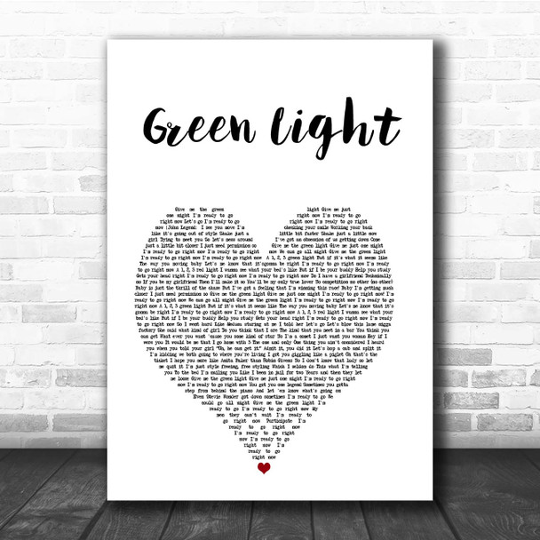 John Legend Green Light White Heart Song Lyric Print