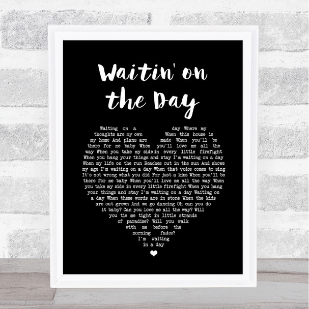 John Mayer Waitin' on the Day Black Heart Song Lyric Print