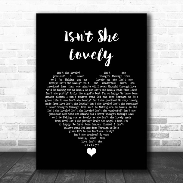 John Stoddart Isn't She Lovely Black Heart Song Lyric Print