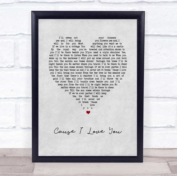 Johnny Cash Cause I Love You Grey Heart Song Lyric Print