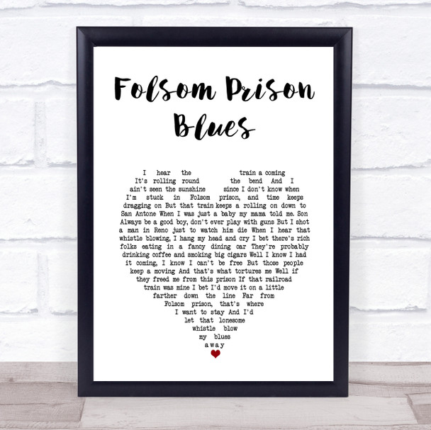 Johnny Cash Folsom Prison Blues White Heart Song Lyric Print