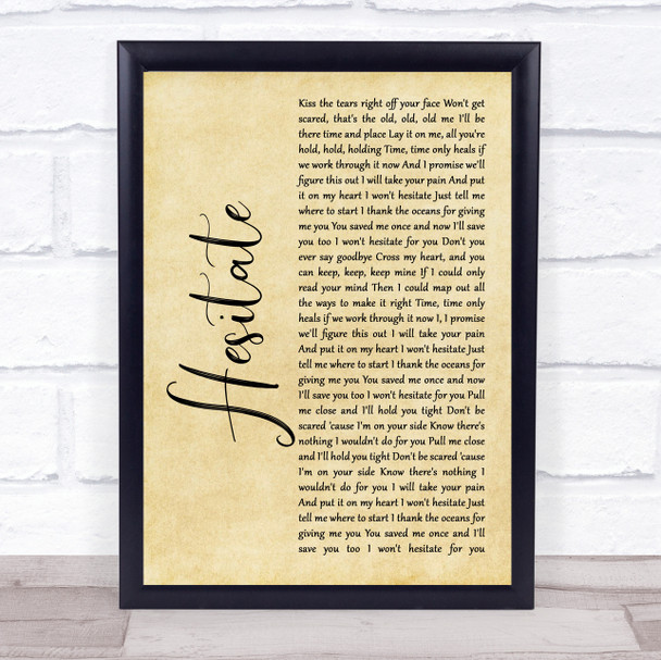 Jonas Brothers Hesitate Rustic Script Song Lyric Print