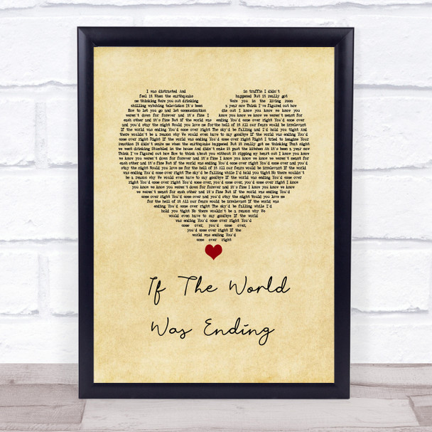 JP Saxe If The World Was Ending Vintage Heart Song Lyric Print