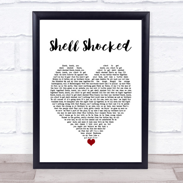 Juicy J Shell Shocked White Heart Song Lyric Print