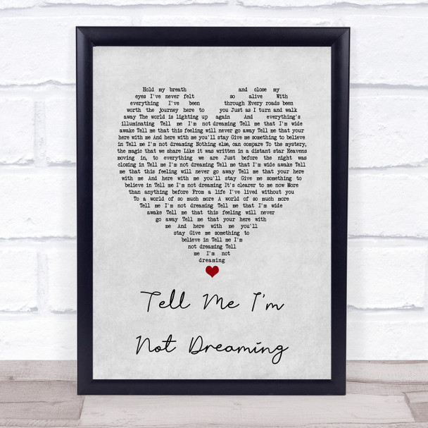 Katherine Jenkins Tell Me I'm Not Dreaming Grey Heart Song Lyric Print