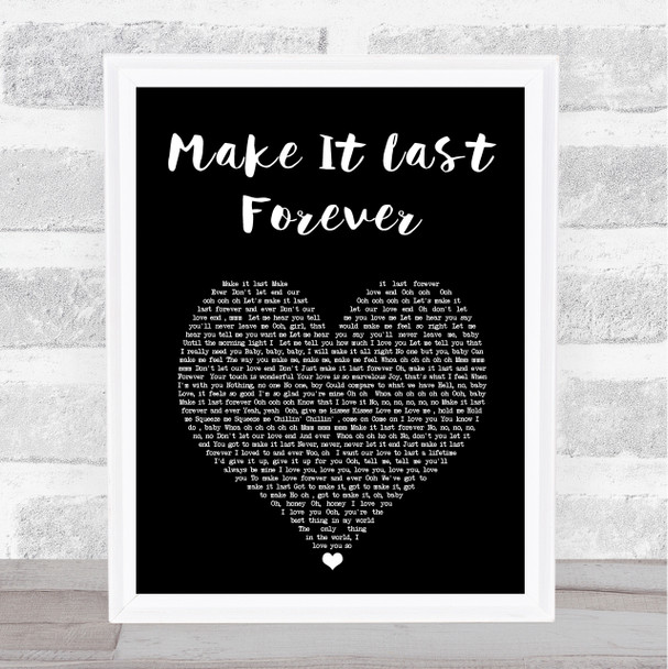 Keith Sweat Make It Last Forever Black Heart Song Lyric Print