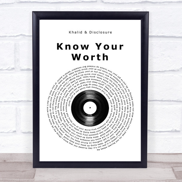Khalid & Disclosure Know Your Worth Vinyl Record Song Lyric Print Khalid & Disclosure Know Your Worth Vinyl Record Song Lyric Print