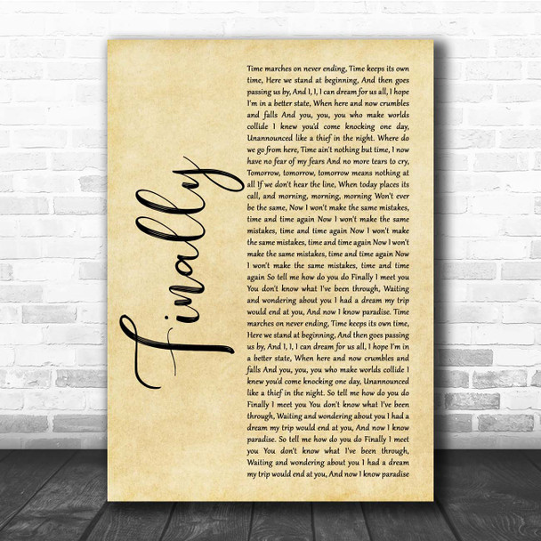 Kings of Tomorrow Finally Rustic Script Song Lyric Print