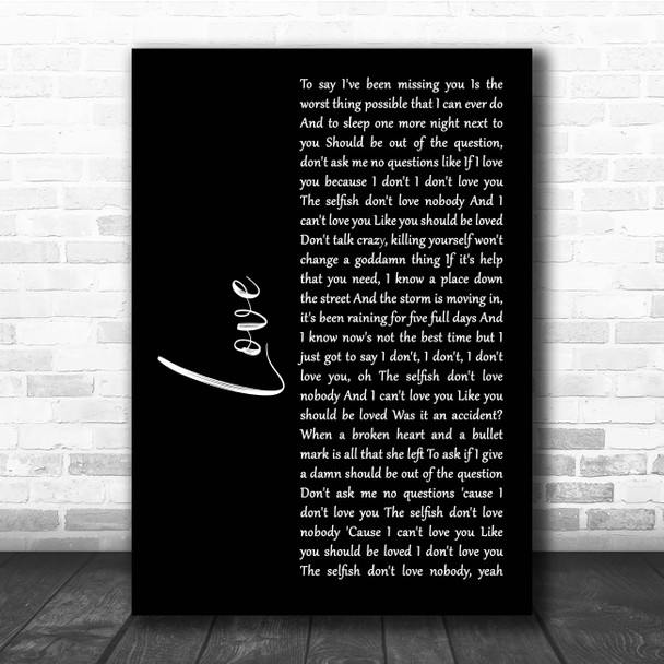 Koe Wetzel Love Black Script Song Lyric Print