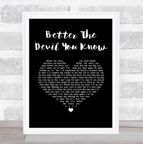 Kylie Minogue Better The Devil You Know Black Heart Song Lyric Print