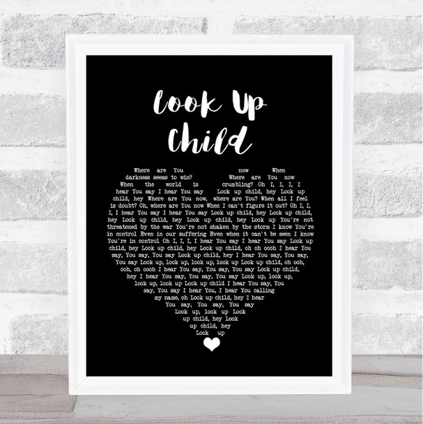 Lauren Daigle Look Up Child Black Heart Song Lyric Print