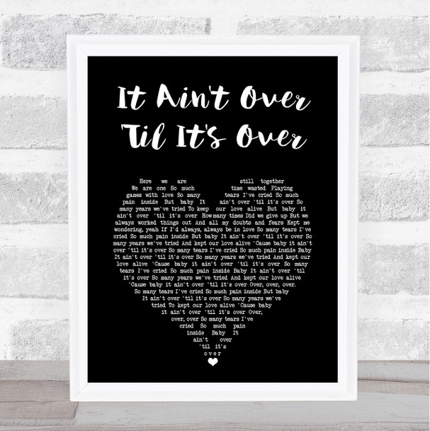 Lenny Kravitz It Ain't Over 'Til It's Over Black Heart Song Lyric Print