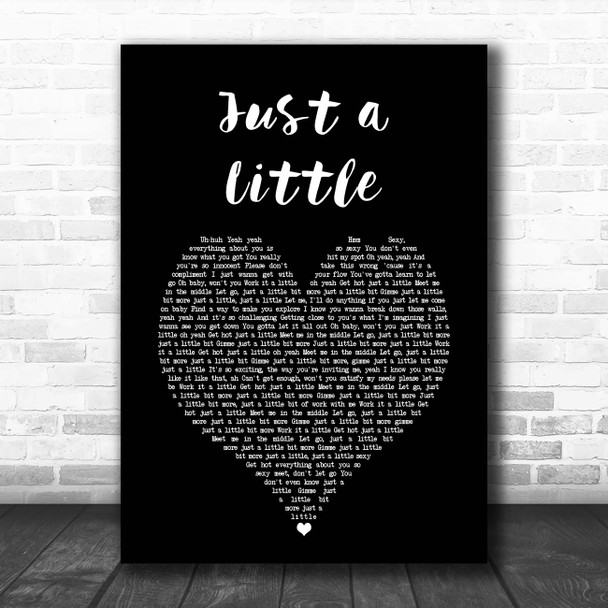 Liberty X Just a Little Black Heart Song Lyric Print