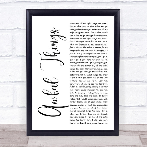 Lil Peep Awful Things White Script Song Lyric Print Lil Peep Awful Things White Script Song Lyric Print