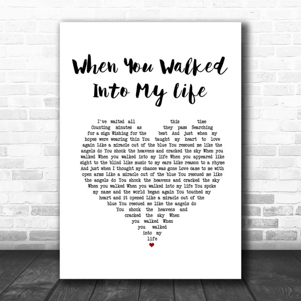 Lila McCann When You Walked Into My Life White Heart Song Lyric Print