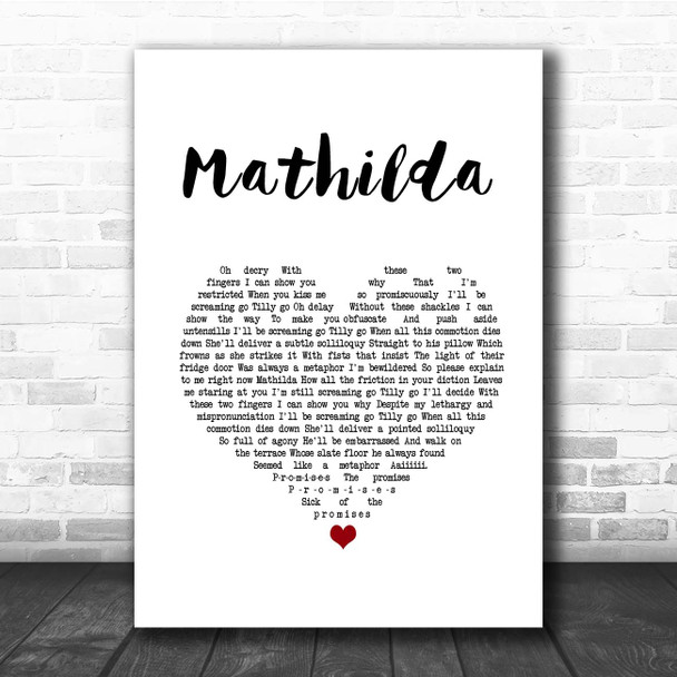 Little Comets Mathilda White Heart Song Lyric Print