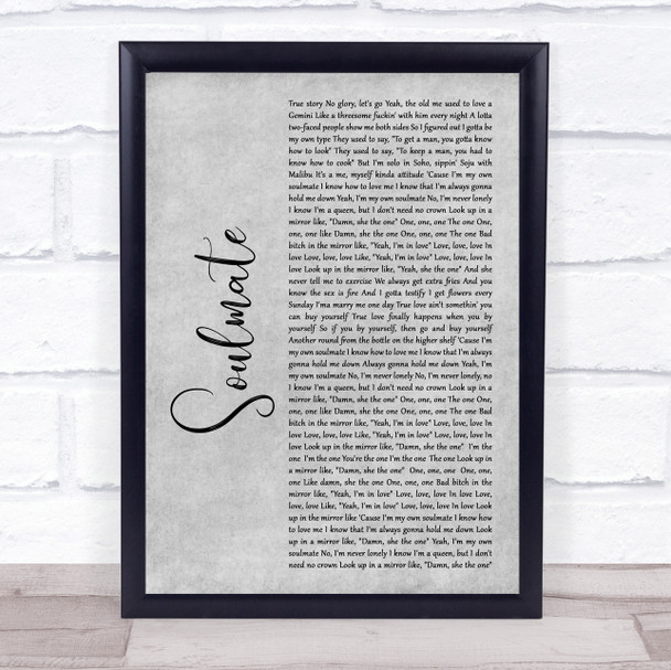 Lizzo Soulmate Grey Rustic Script Song Lyric Print