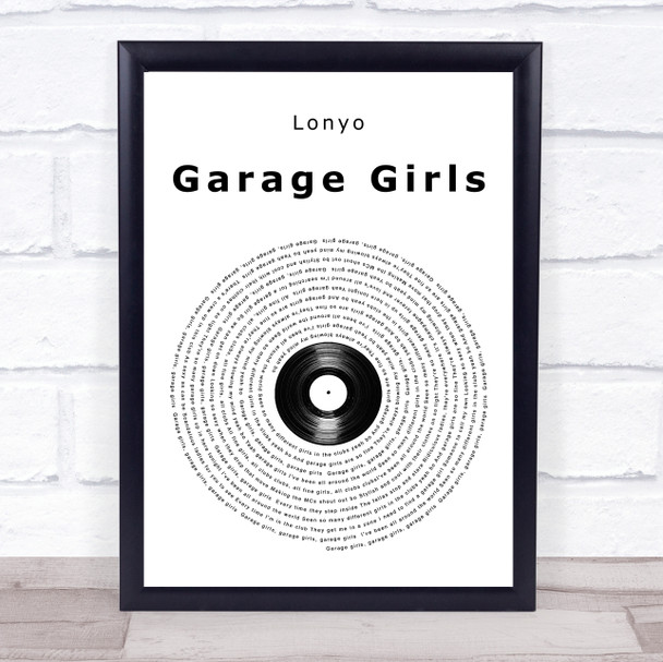 Lonyo Garage Girls Vinyl Record Song Lyric Print