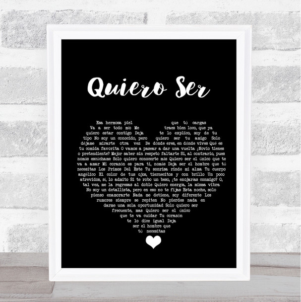 Los Primos Del Este Quiero Ser Black Heart Song Lyric Print