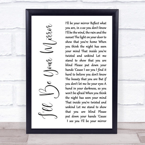 Lou Reed I'll Be Your Mirror White Script Song Lyric Print