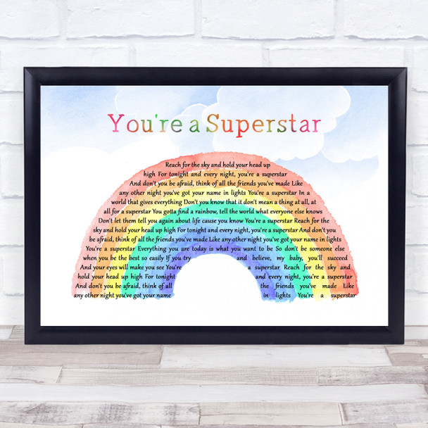 Love Inc You're a Superstar Watercolour Rainbow & Clouds Song Lyric Print