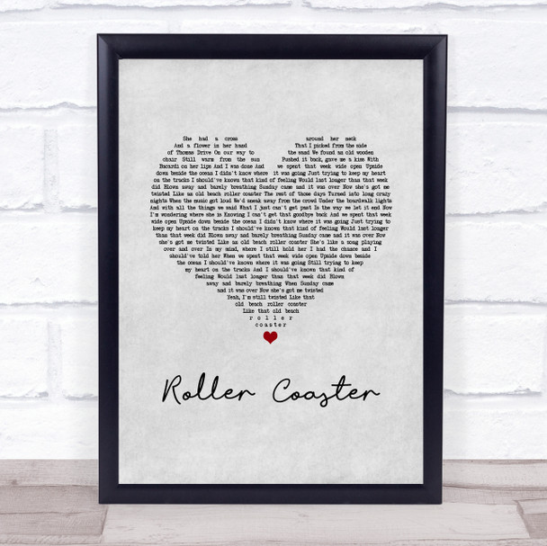 Luke Bryan Roller Coaster Grey Heart Song Lyric Print