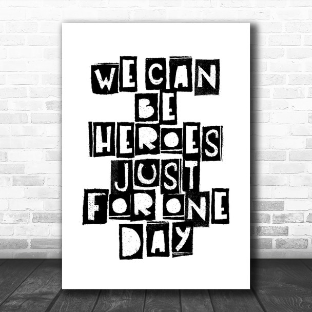 Heroes David Bowie Song Lyric Music Wall Art Print