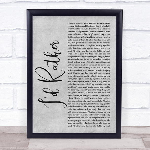 Luther Vandross I'd Rather Grey Rustic Script Song Lyric Print