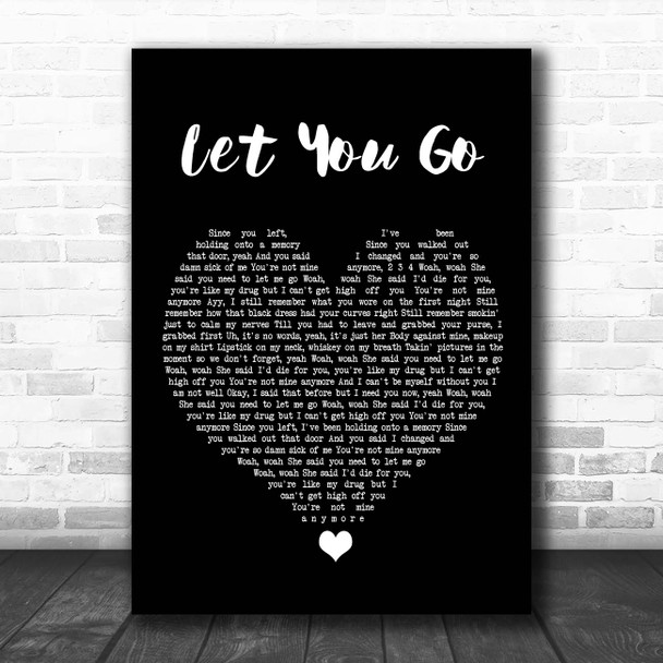 Machine Gun Kelly Let You Go Black Heart Song Lyric Print