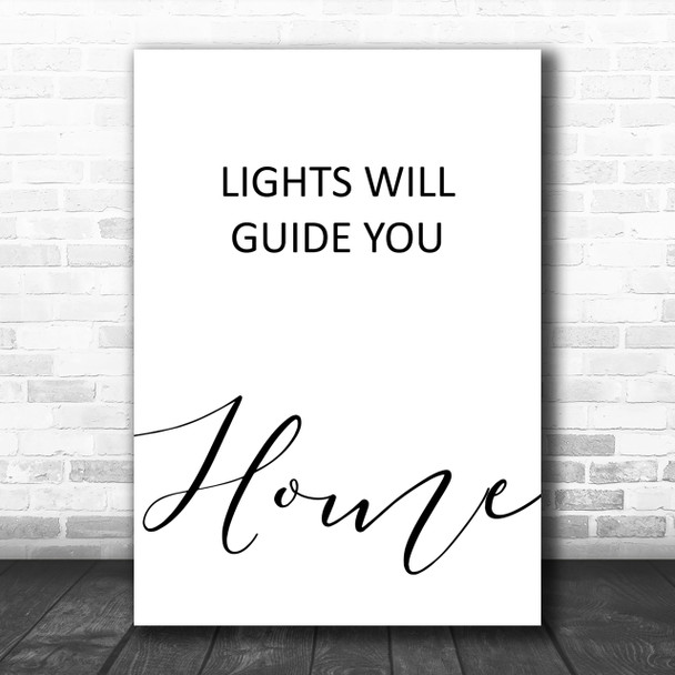 Coldplay Lights Will Guide You Home Song Lyric Music Wall Art Print