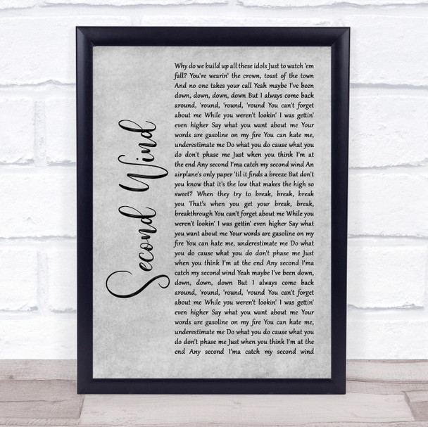 Maren Morris Second Wind Grey Rustic Script Song Lyric Print