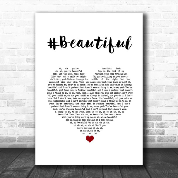 Mariah Carey feat. Miguel #Beautiful White Heart Song Lyric Print