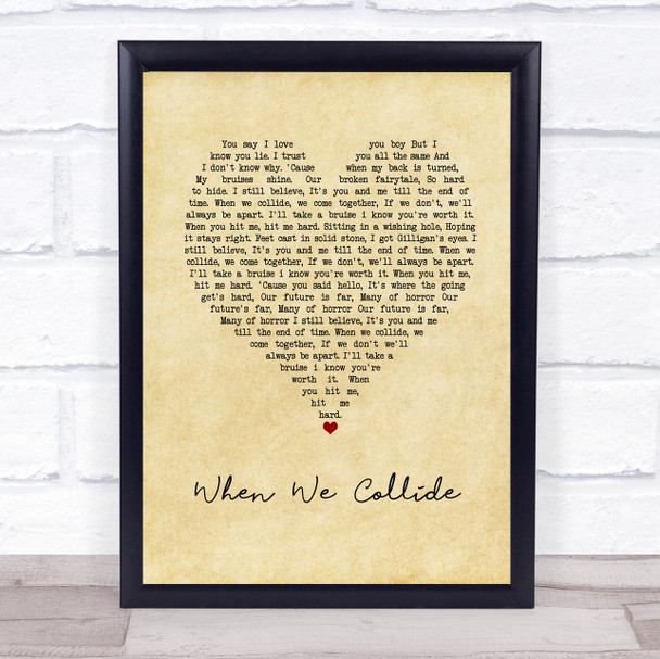 Matt Cardle When We Collide Vintage Heart Song Lyric Print